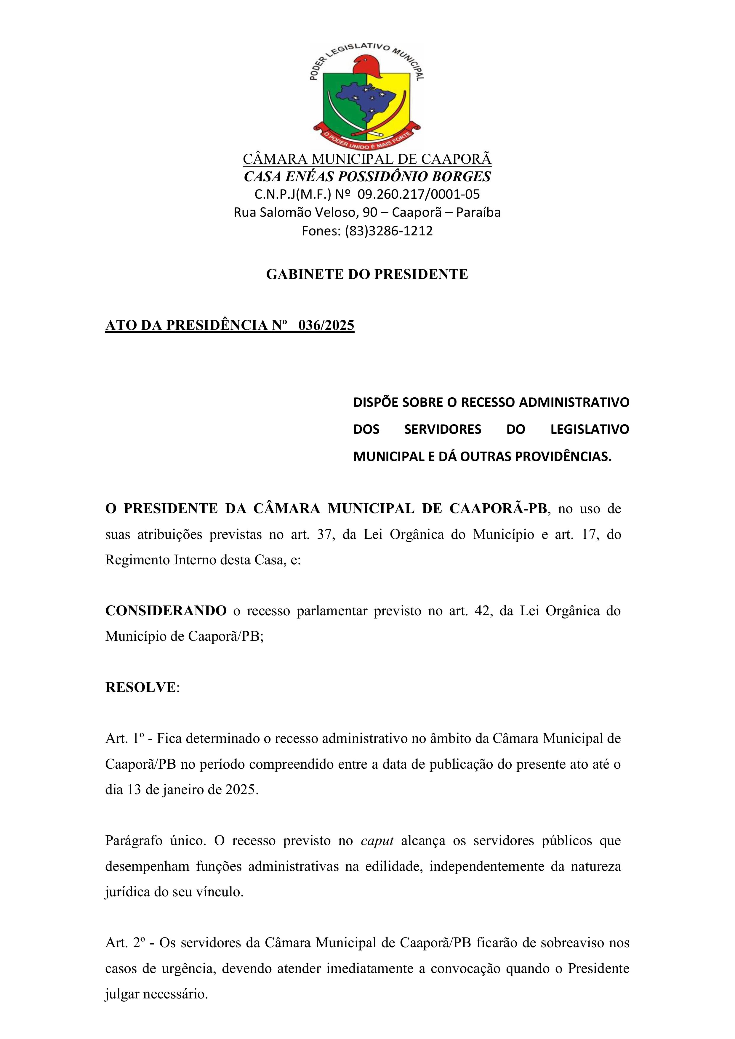 ATO DA PRESIDÊNCIA Nº 036/2025 - RECESSO DOS SERVIDORES DO LEGISLATIVO